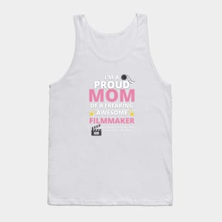 Proud Filmmaker Mom Tank Top